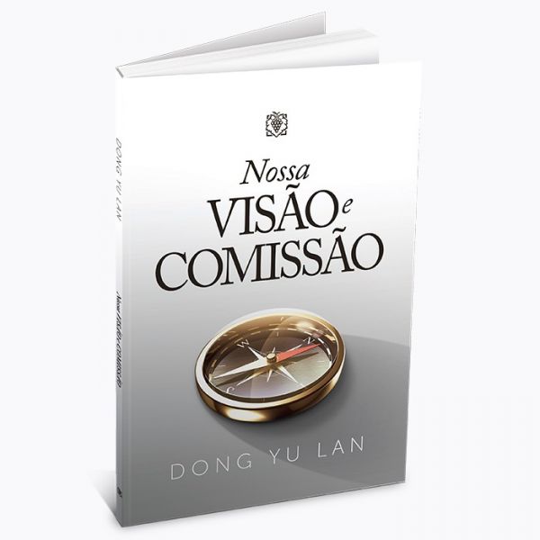 Nossa VISÃO e COMISSÃO