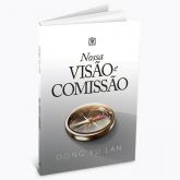 Nossa VISÃO e COMISSÃO